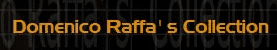 Domenico Raffa Collection
